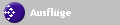 Ausfl�ge